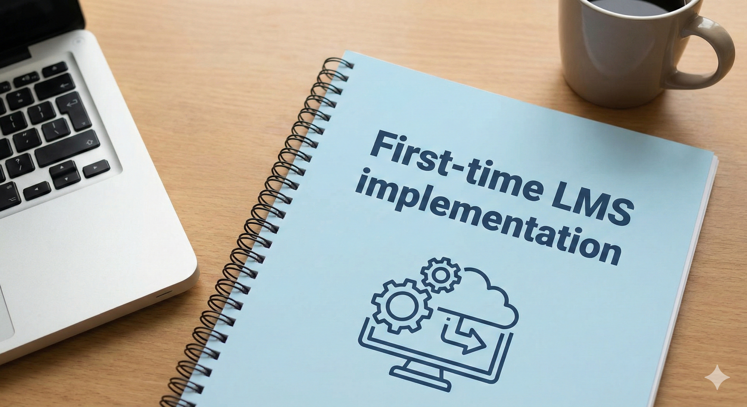 Cover image of a first-time LMS implementation playbook for HR operations teams
